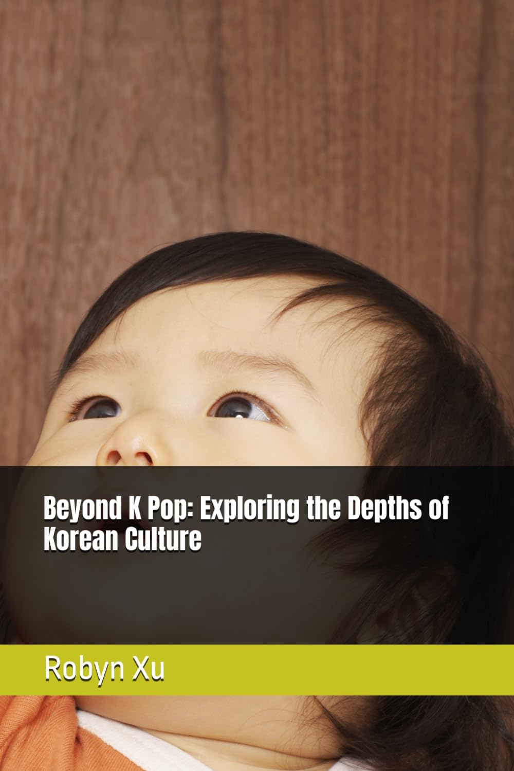 Beyond K Pop: Exploring the Depths of Korean Culture