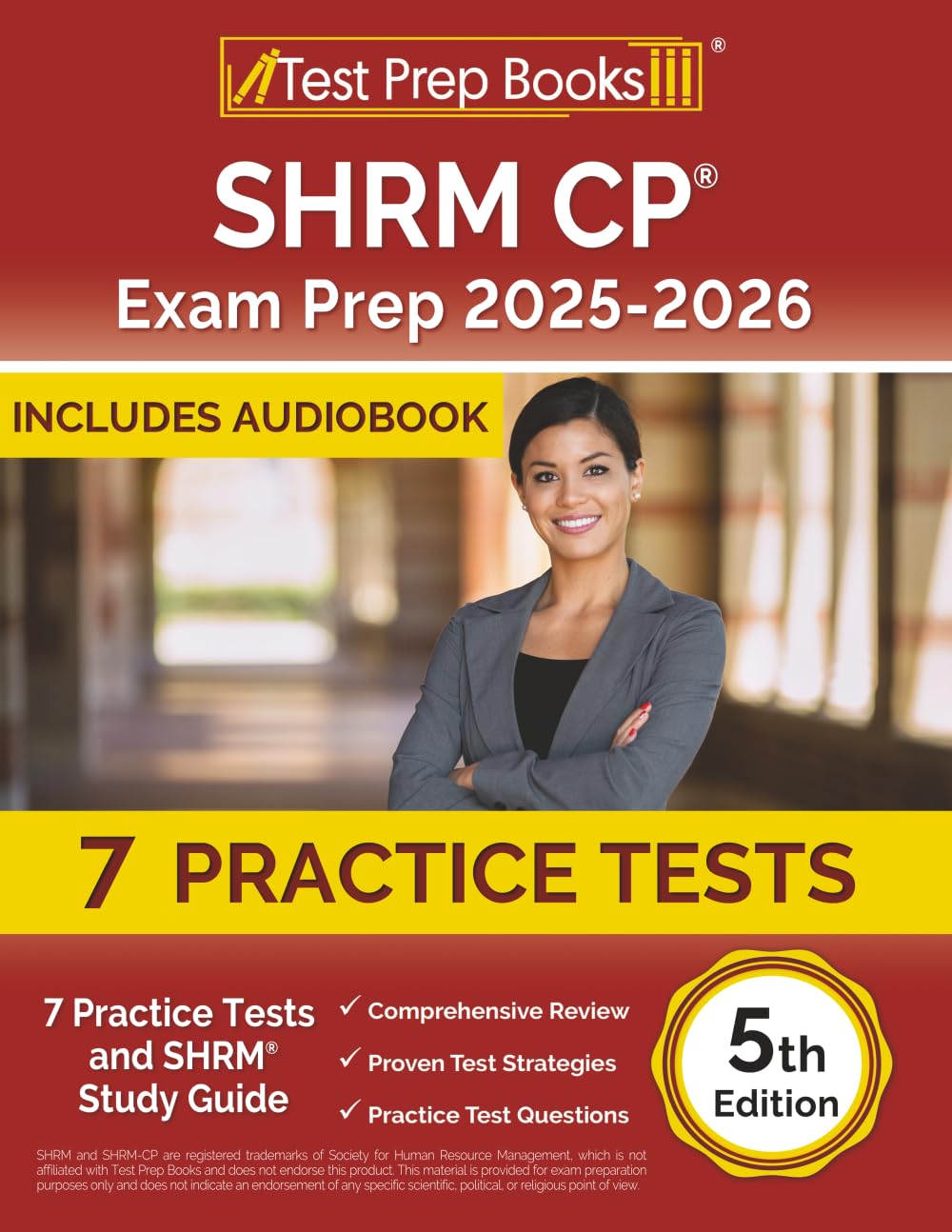 SHRM CP Exam Prep: Practice Tests and SHRM Study Guide: [5th Edition]