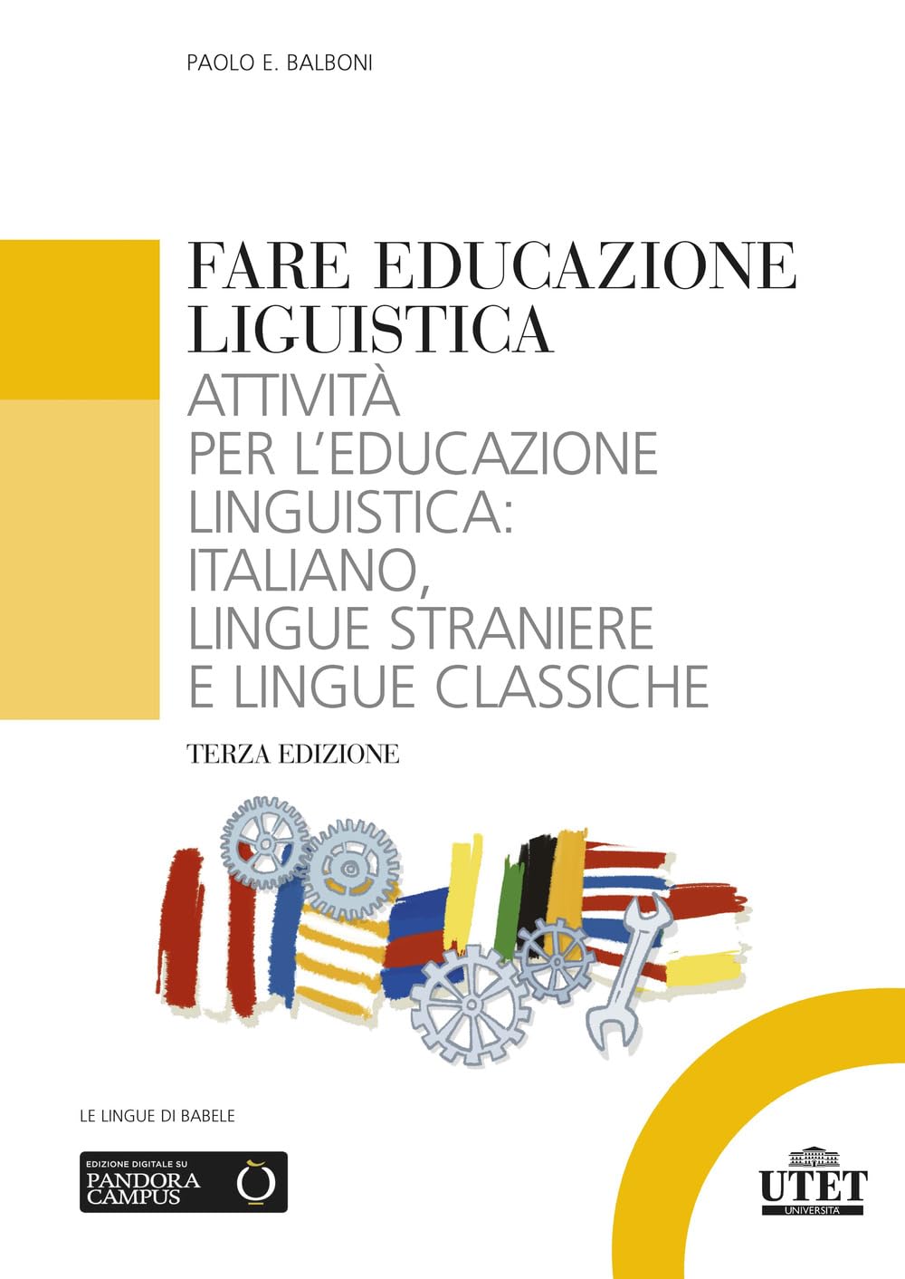 Fare Educazione Linguistica. Attività Per L'educazione Linguistica: Italiano, Lingue Straniere E Lingue Classiche - 4