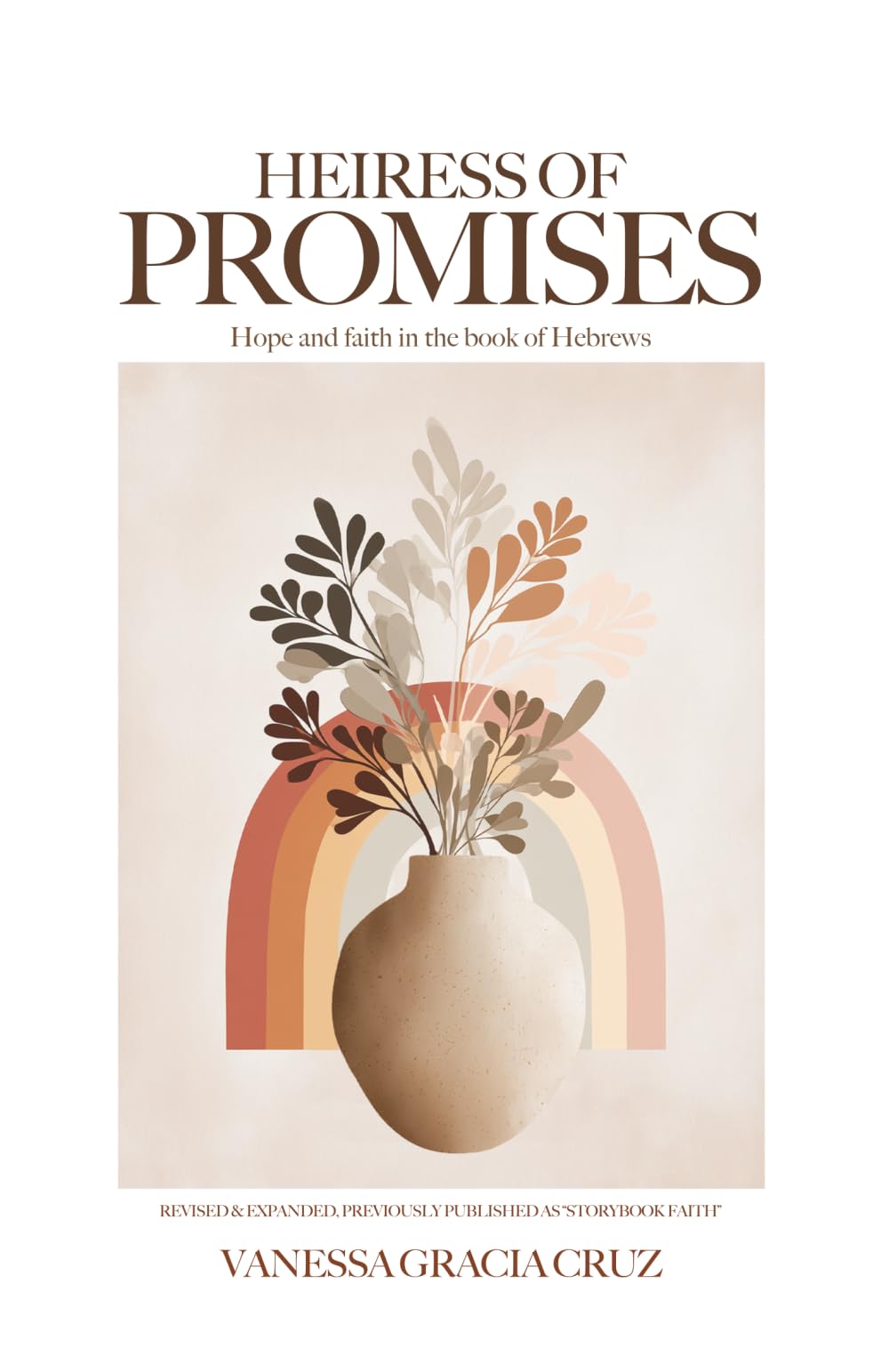 Heiress of Promises: Hope and Faith in the book of Hebrews