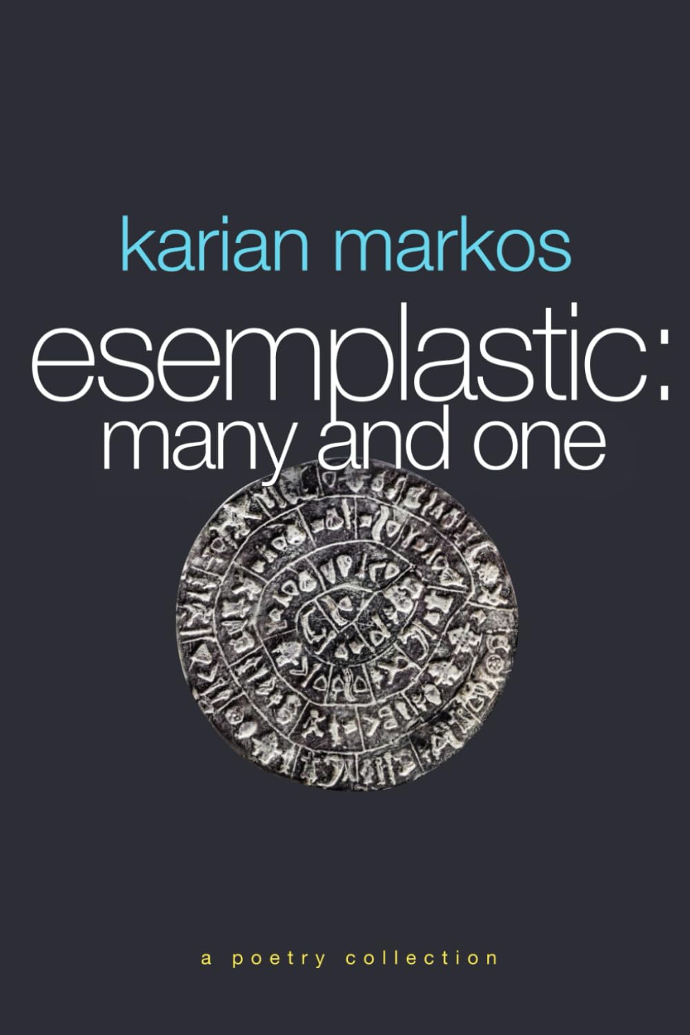 Esemplastic: Many and One