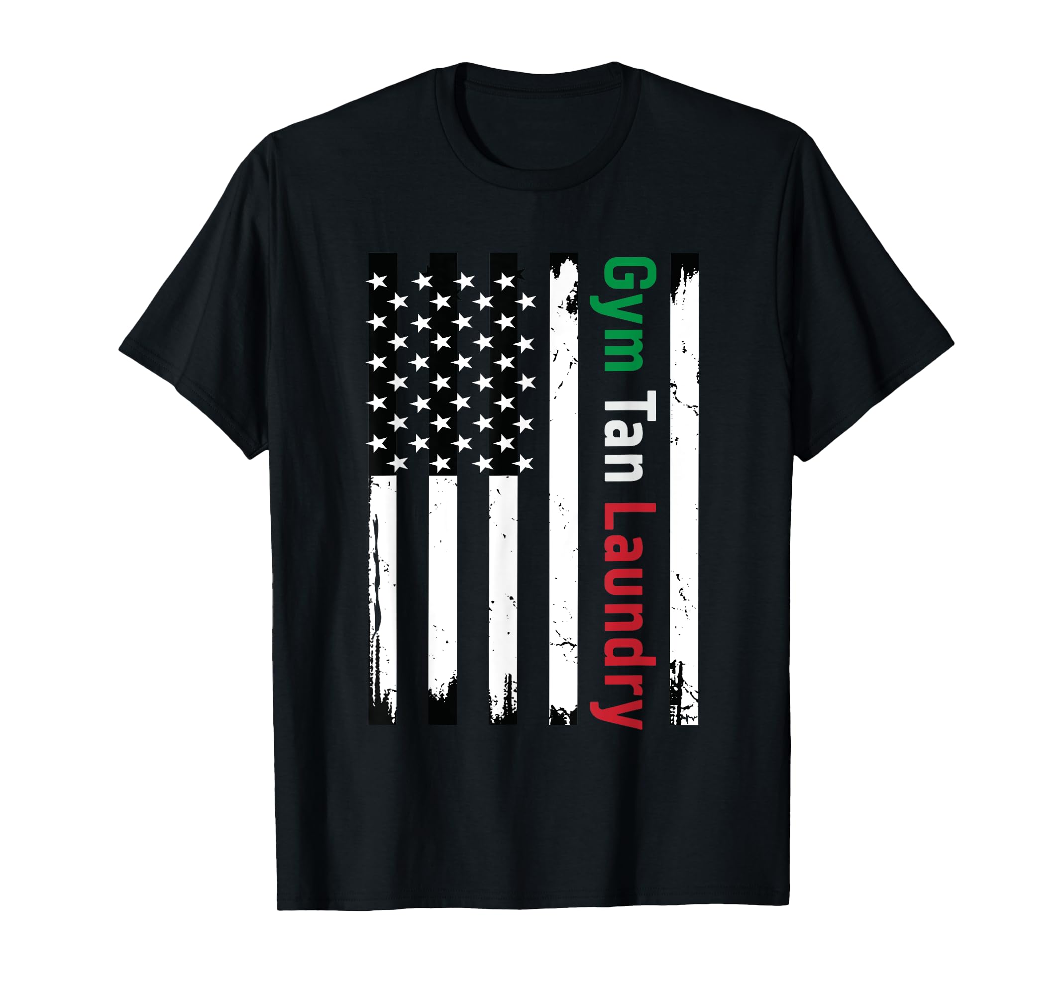 Funny GTL and Jersey GiftsGym Tan Laundry GTL New Jersey Garden NJ Shore Italian Flag T-Shirt