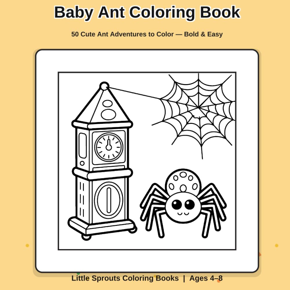 Baby Ant Coloring Book: 50 Cute Ant Adventures to Color for Kids Ages 4-8