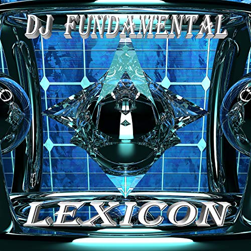 Lexicon By DJ Fundamental On Amazon Music Amazon