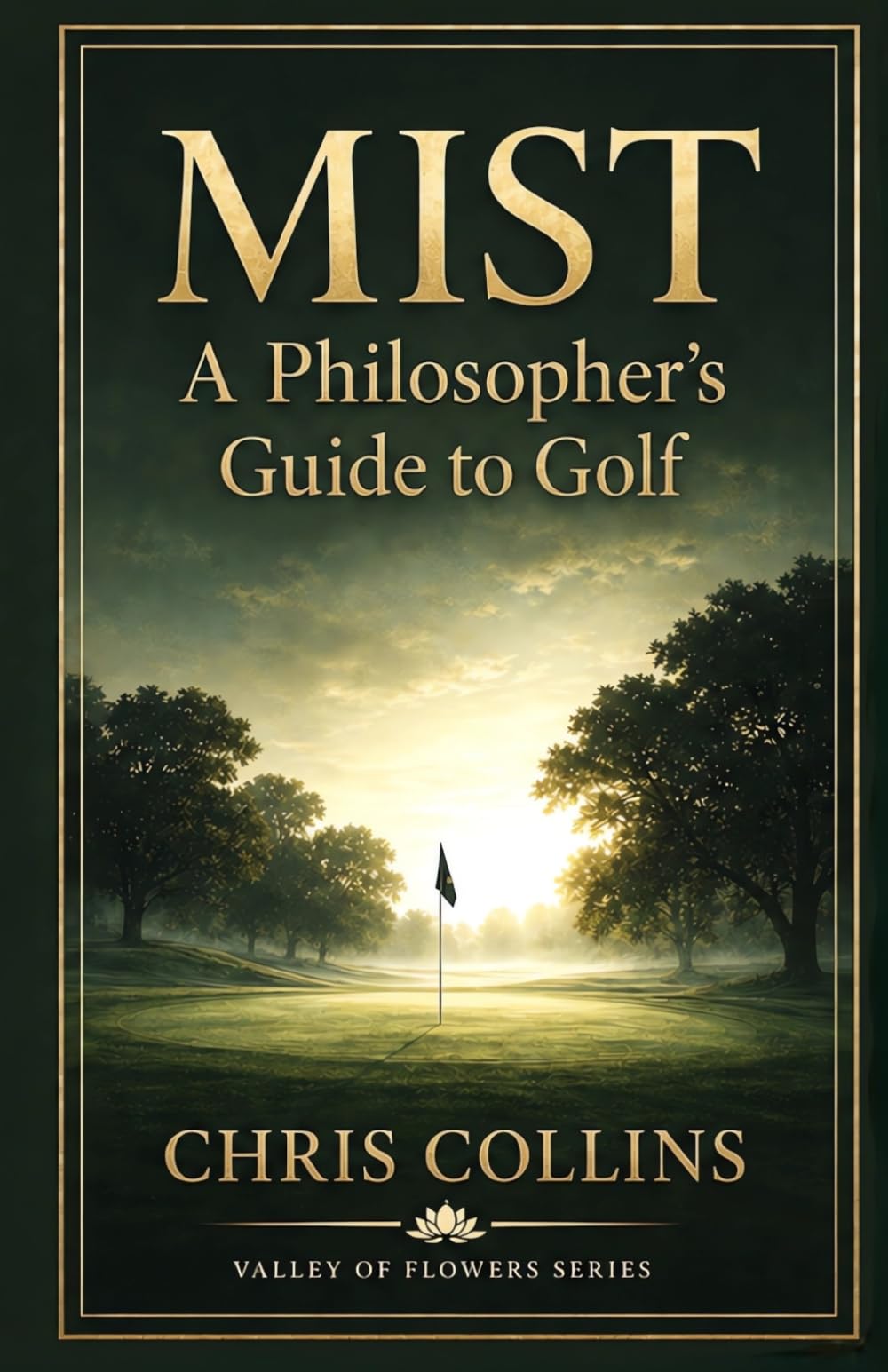 MIST: A Philosopher's Guide to Golf (Valley of Flowers)
