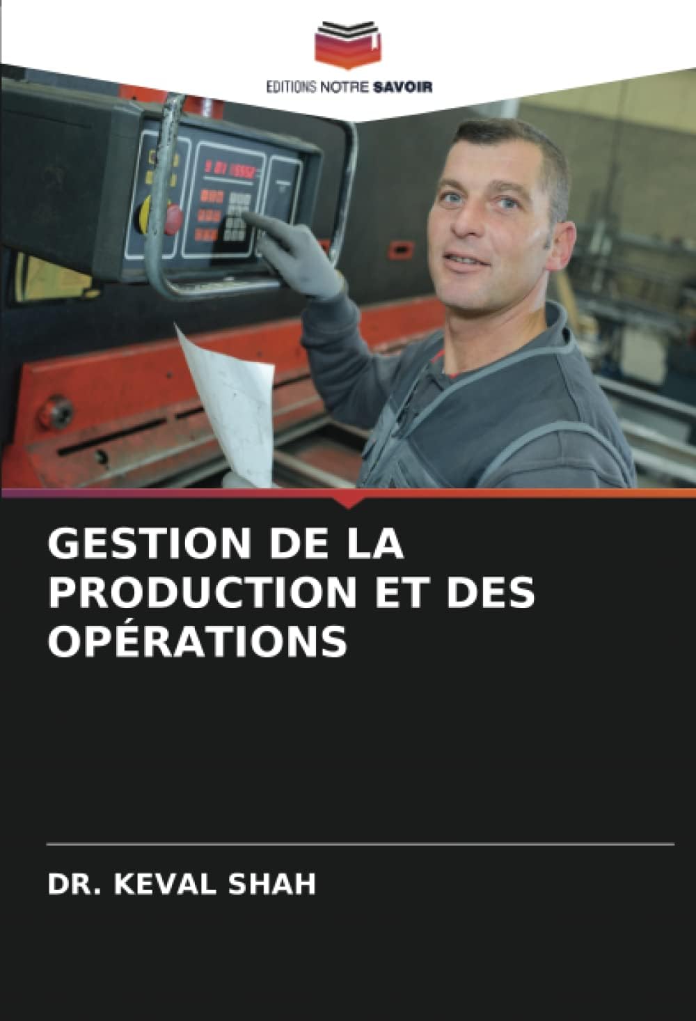 GESTION DE LA PRODUCTION ET DES OPÉRATIONS