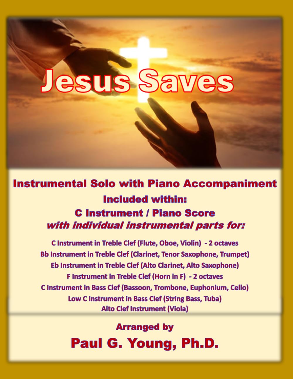 Jesus Saves: Instrumental Solo with Piano Accompaniment (Instrumental Solo with Piano Accompaniment Collection)