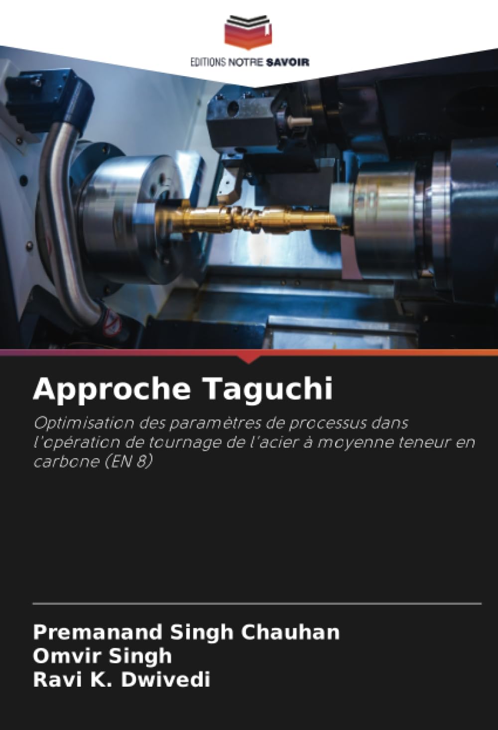 Approche Taguchi: Optimisation des paramètres de processus dans l'opération de tournage de l'acier à moyenne teneur en carbone (EN 8)
