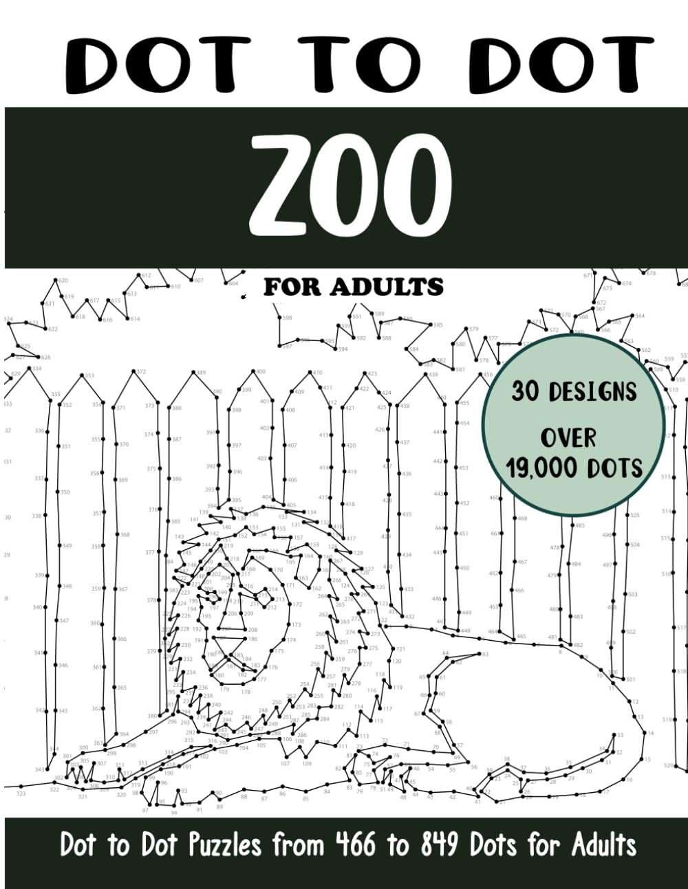 Dot to Dot Zoo for Adults: Zoo Connect the Dots Book for Adults (Over 19000 dots)