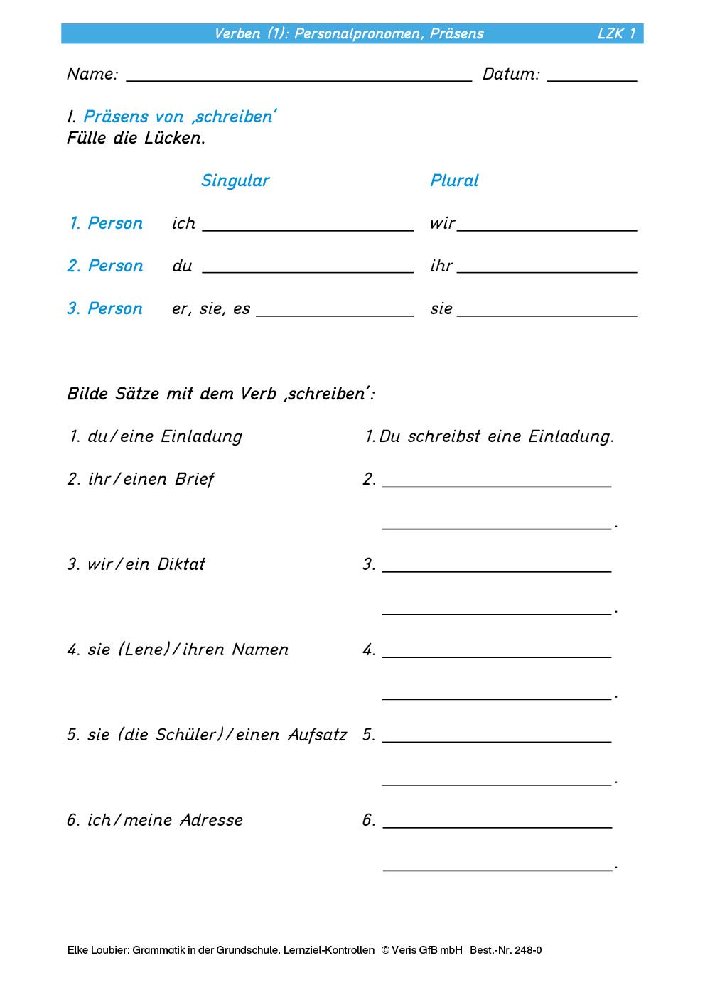 Grammatik in der Grundschule - Übungsheft mit Lernzielkontrollen (Kopiervorlagen): Klasse 3 bis 4