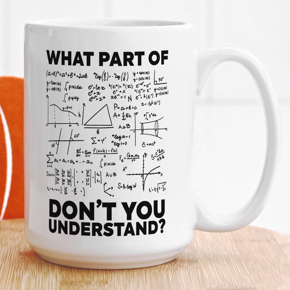Engineer Gifts Mug,Funny Sarcastic - “What Part of Don’t You Understand?” Coffee Mug - Gift for Engineer, Math Teacher, Engineering Student 15oz - Image 5