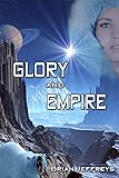 Glory and Empire (Traci Ganner Book 3)