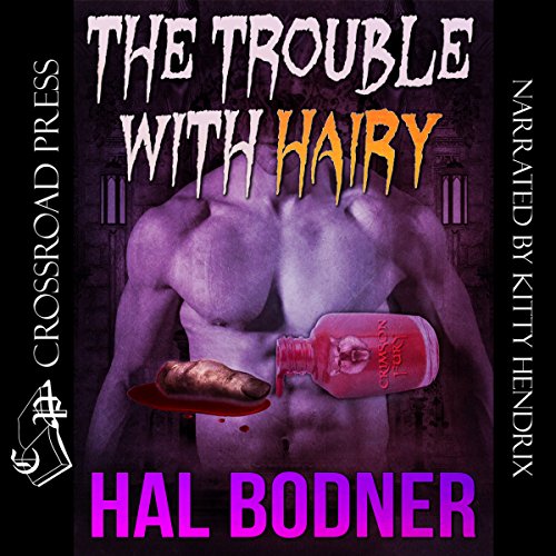 The Trouble with Hairy
