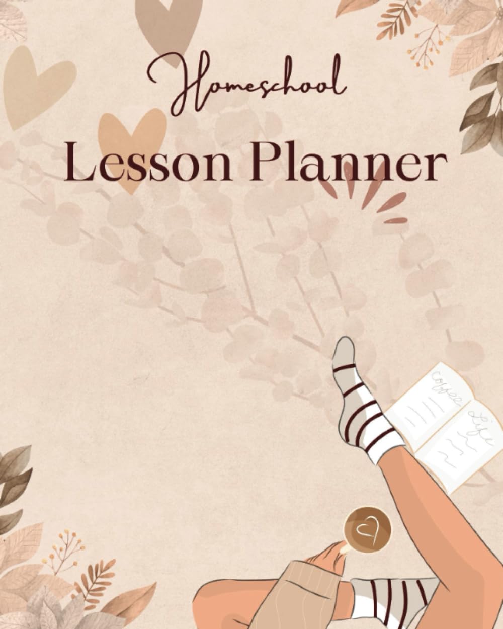 Homeschool Lesson Planner: Empowering Organised Learning for Parents, Teachers, and Students