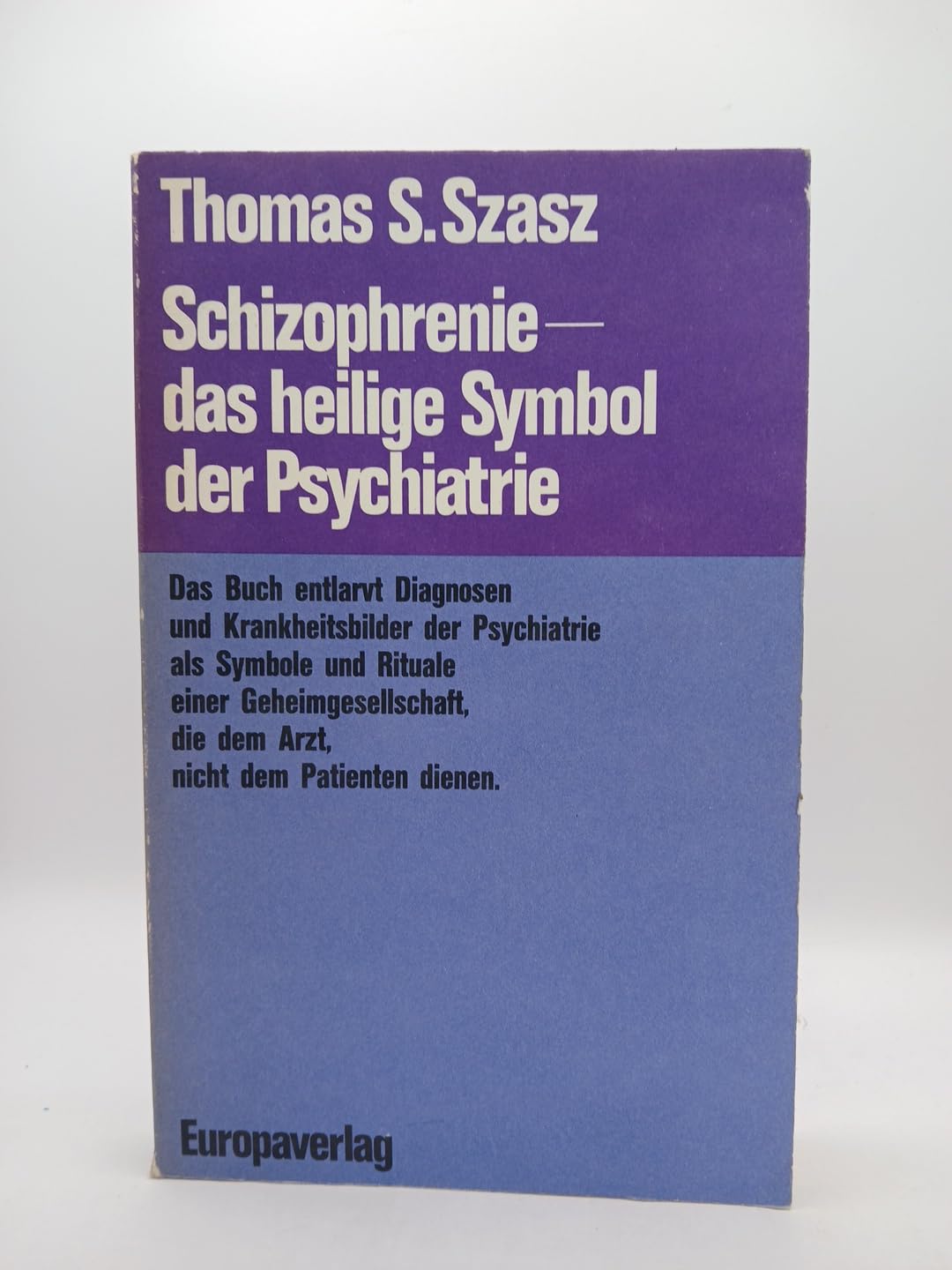 Schizophrenie: Das heilige Symbol der Psychiatrie