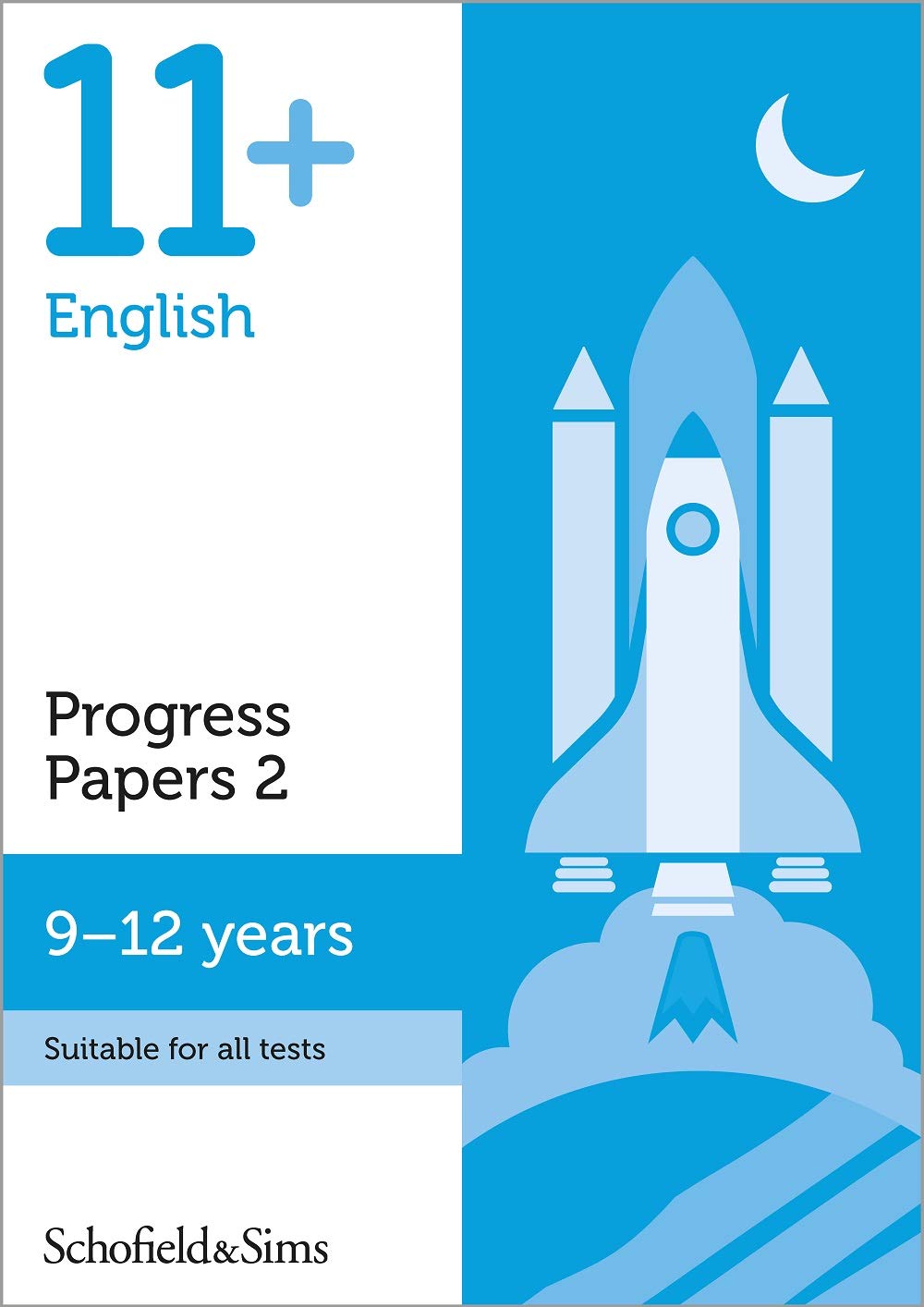 11+ English Progress Practice Papers Book 2 for GL and Other Test Providers: Ages 9-12 (60 minute tests)