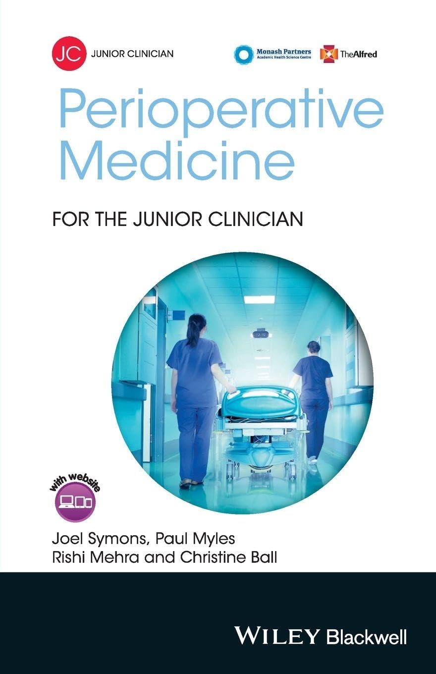 Perioperative Medicine for the Junior Clinician