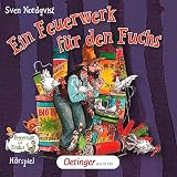 Ein Feuerwerk für den Fuchs: Pettersson und Findus - Hörspiel ...
