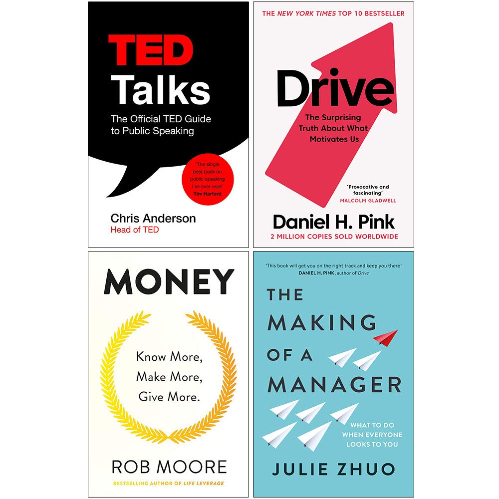TED Talks, Drive Daniel H. Pink, Money Know More Make More Give More, The Making of a Manager 4 Books Collection Set