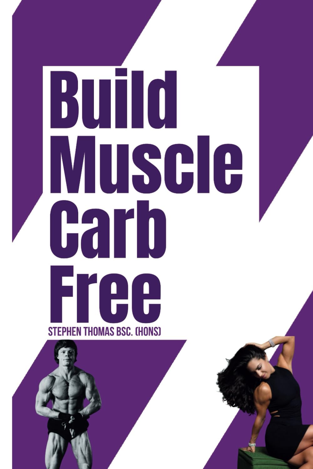 Build Muscle: Without Carbs