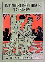 Interesting Things to Know B00089Y4D2 Book Cover