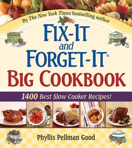 [By Phyllis Good] Fix-It and Forget-It Big Cookbook: 1400 Best Slow Cooker Recipes! (Hardcover)?2018?by Phyllis Good (Author) (Hardcover)
