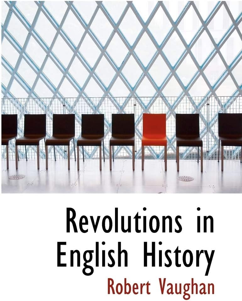 Revolutions in English History