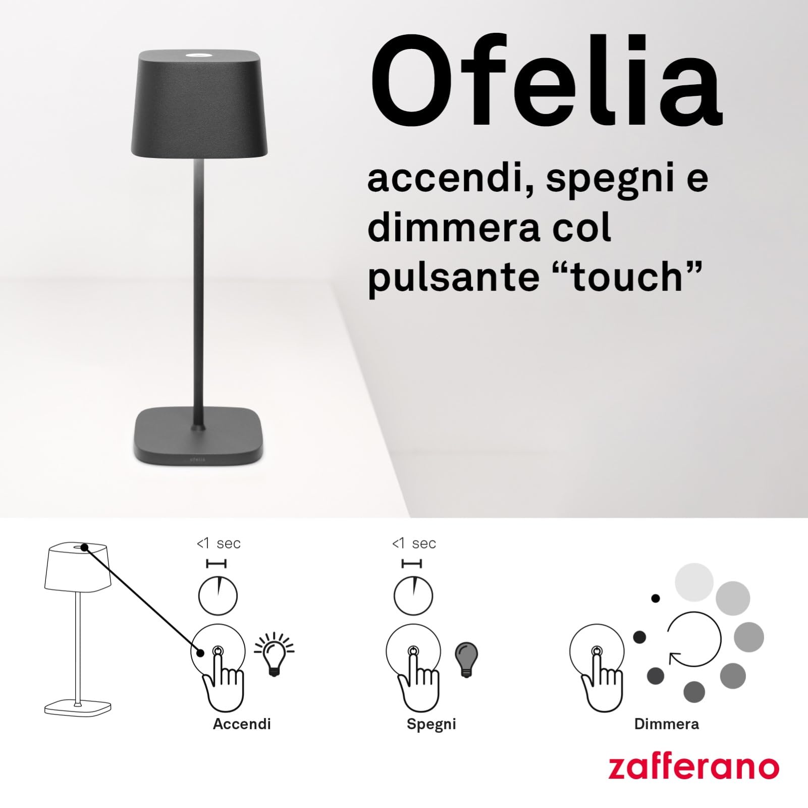 Zafferano, Lampada Ofelia, Lampada da Tavolo Ricaricabile e Senza Fili con Controllo Touch, Utilizzabile anche come Lampada da Esterni, Dimmer, 2200-3000 K, Altezza 29 cm, Colore Salvia