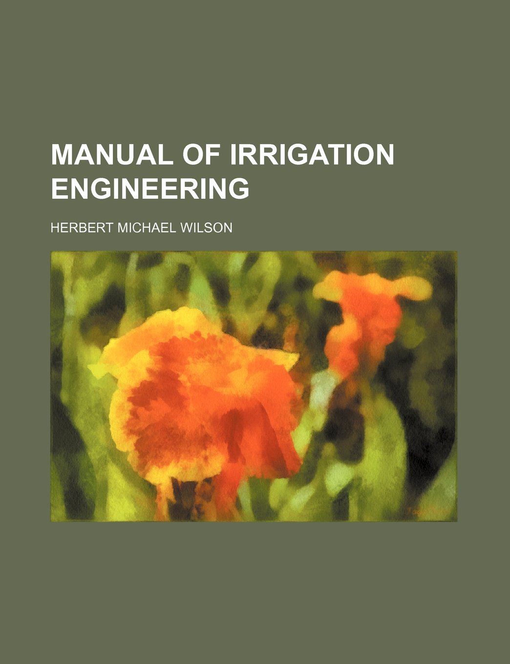Manual of Irrigation Engineering
