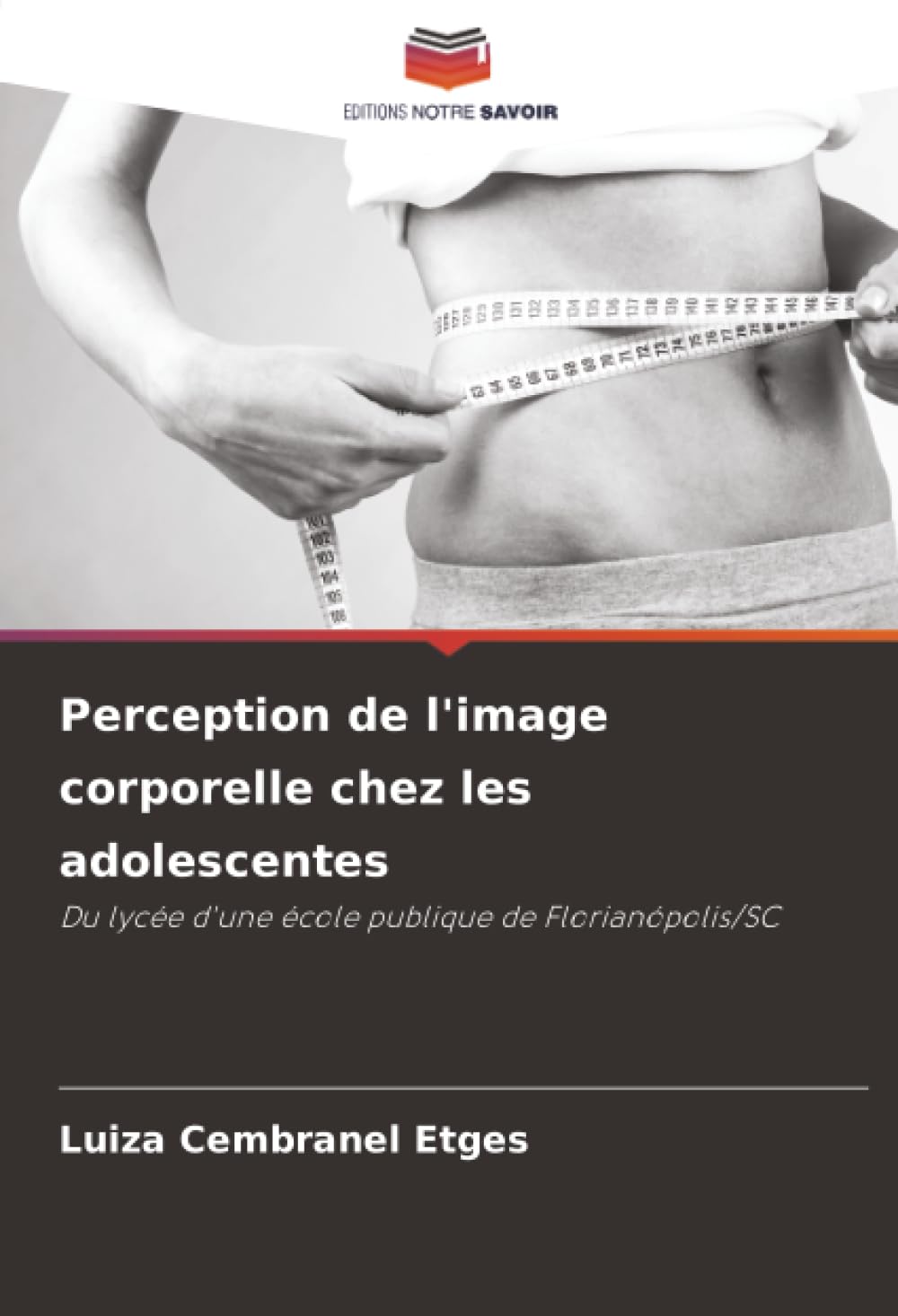 Perception de l'image corporelle chez les adolescentes: Du lycée d'une école publique de Florianópolis/SC