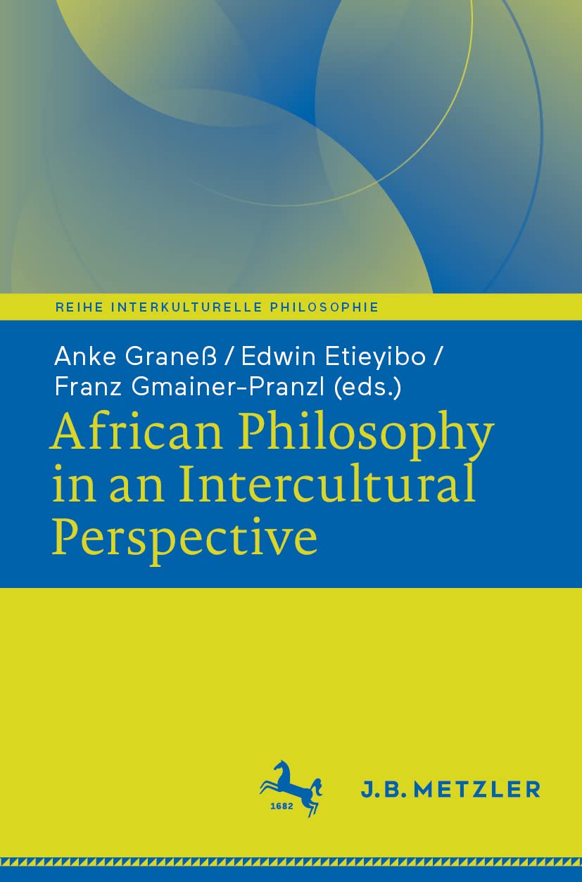 African Philosophy in an Intercultural Perspective by Anke Graneß PAPERBACK