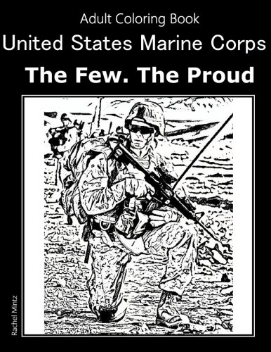 United States Marine Corps - The Few. The Proud. Adult Coloring Book ...