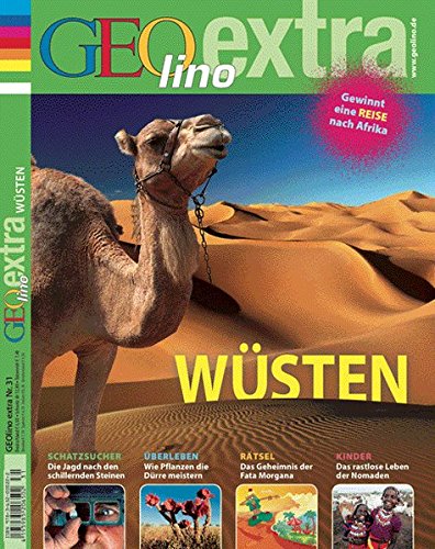 GEOlino Extra / GEOlino extra 31/2011 - Wüsten GEOlino Extra / GEOlino extra 31/2011 - Wüsten