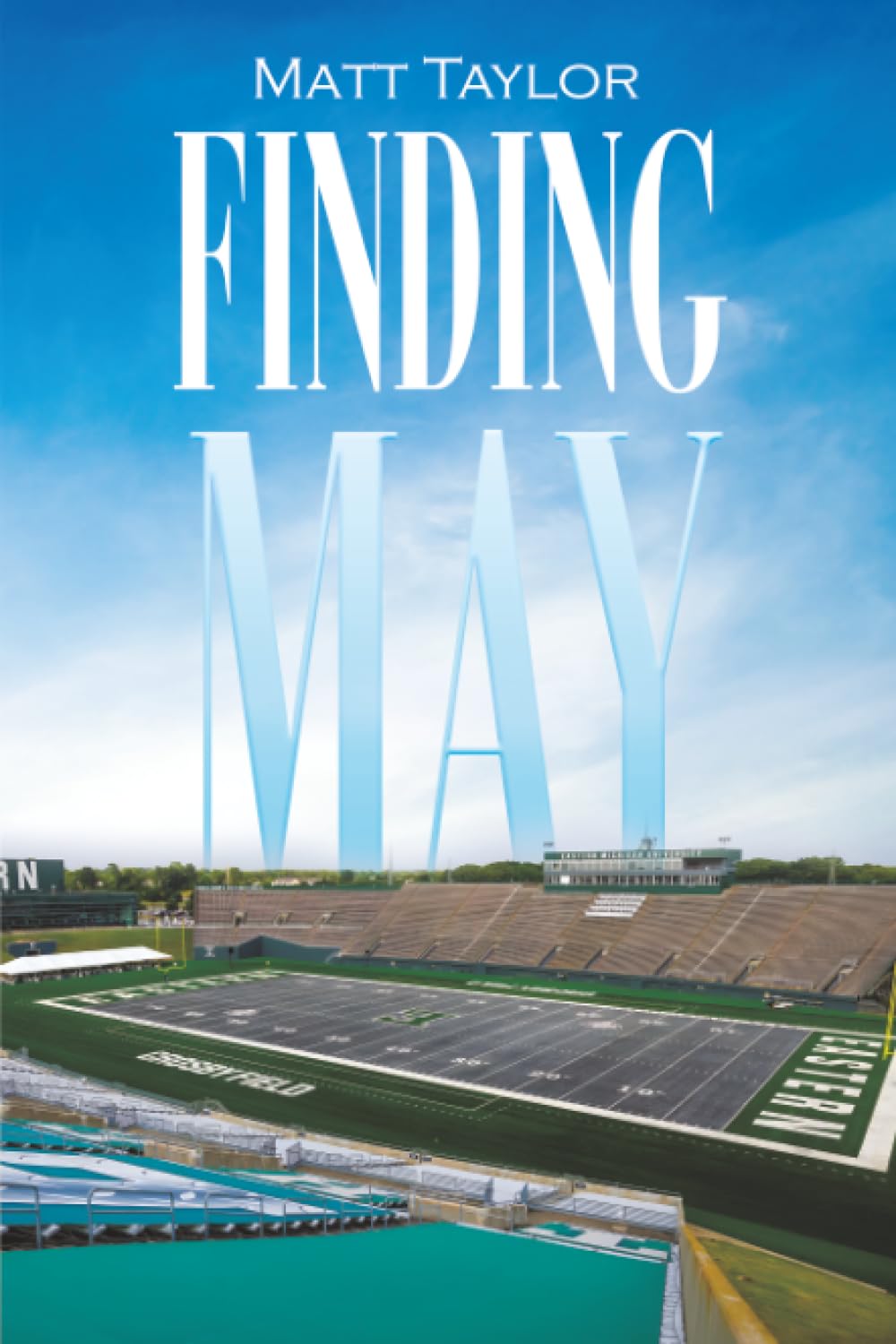 Finding May PAPERBACK 9798897891894
