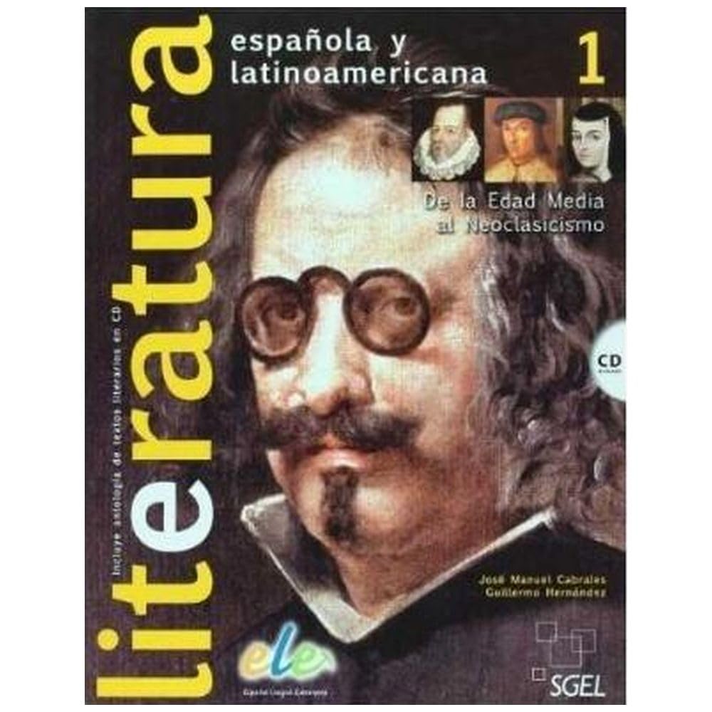 Literatura Espanola y Latinoamericana 1 [Lingua spagnola]