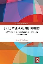 Child Welfare and Rights (Children and the Law)