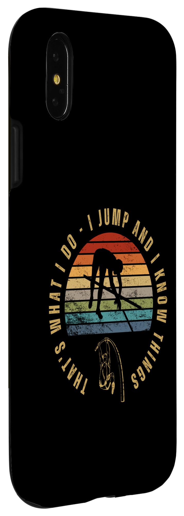 iPhone X/XS Pole Vaulting That's What I Do Funny Pole Vault Case - Image 3