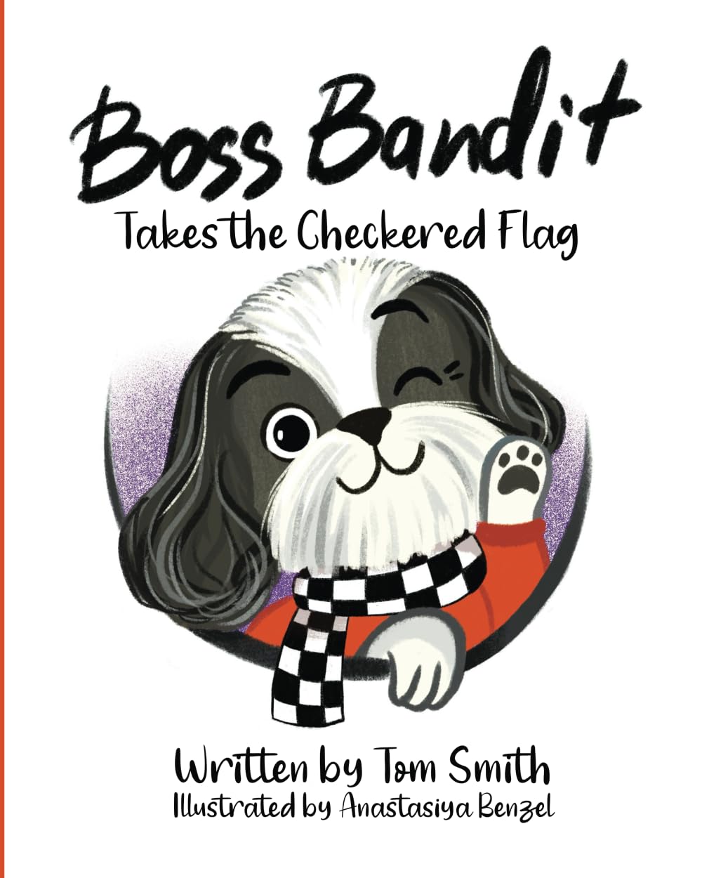 Boss Bandit Takes the Checkered Flag (The Boss Bandit Series)