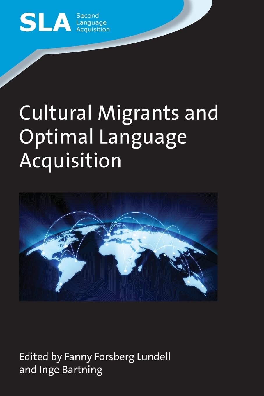 Buy Cultural Migrants and Optimal Language Acquisition — BookShops.in