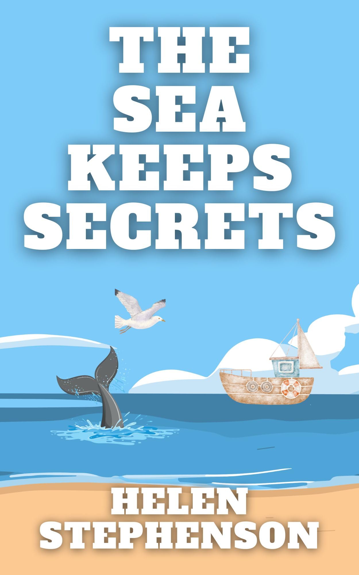 The Sea Keeps Secrets: An Australian Coastal Cosy Murder Mystery Book 6 (Silver Gum Cove) (English Edition)