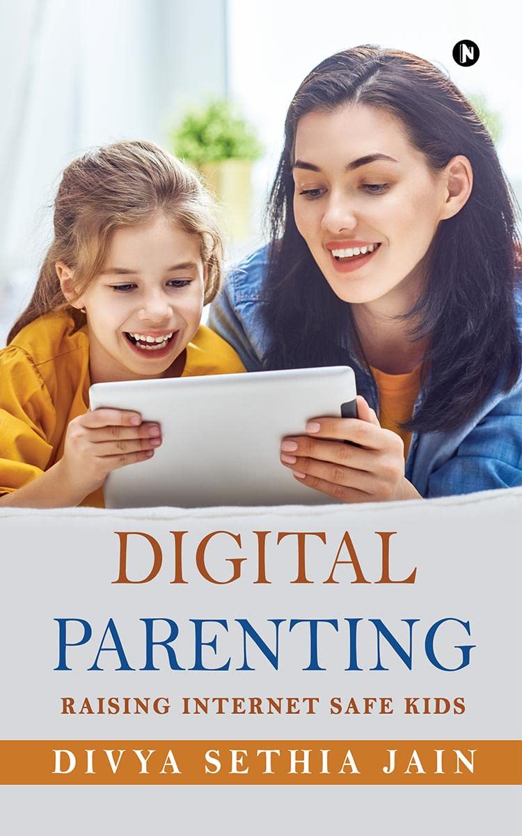 Digital Parenting: Raising Internet Safe Kids