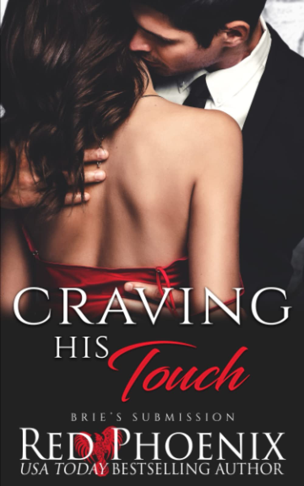 Craving His Touch (Brie's Submission)