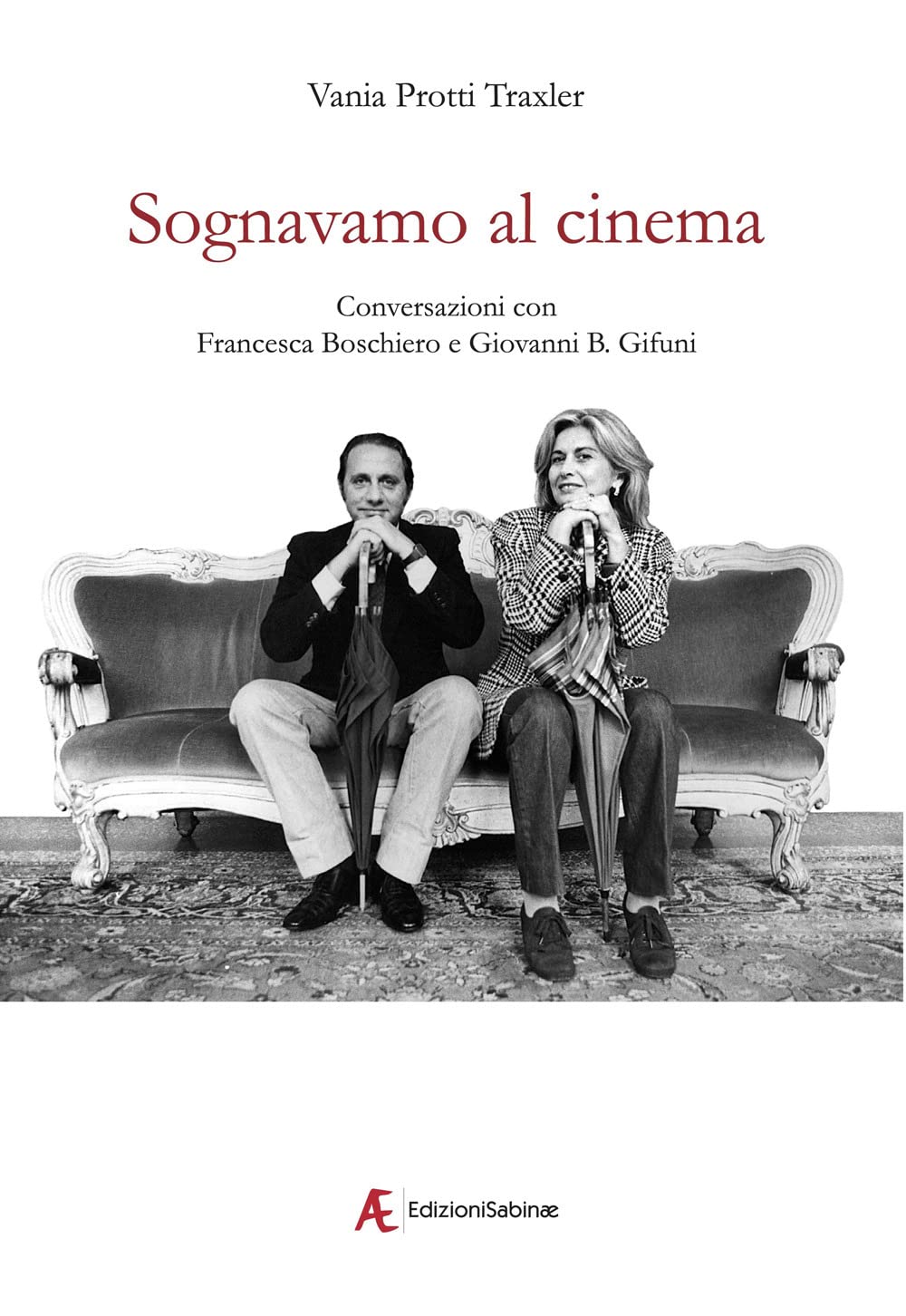 Sognavamo Al Cinema. Conversazioni Con Francesca Boschiero E Giovanni B. Gifuni - 4