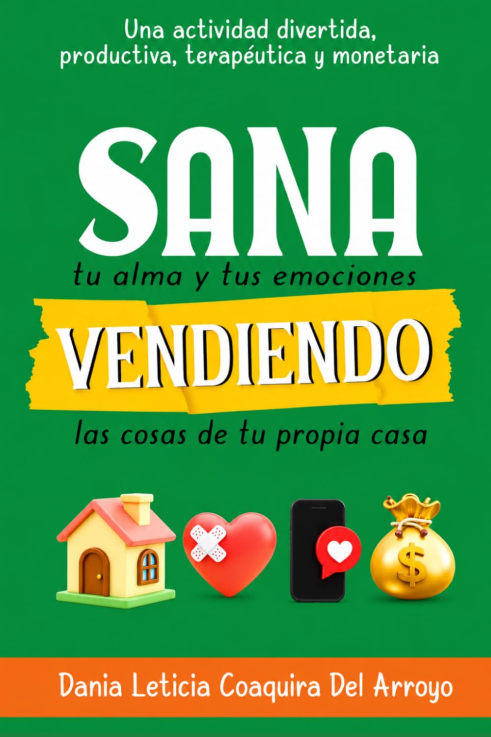SANA VENDIENDO: Una actividad divertida, productiva, terapéutica y monetaria.