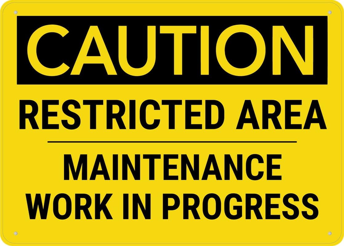peiyeety Caution Restricted Area (Maintenance Work In Progress) Sign For Business - 8"x12" Rust Free Aluminum UV Printed, 4 Pre-Drilled Holes, Durable Weatherproof