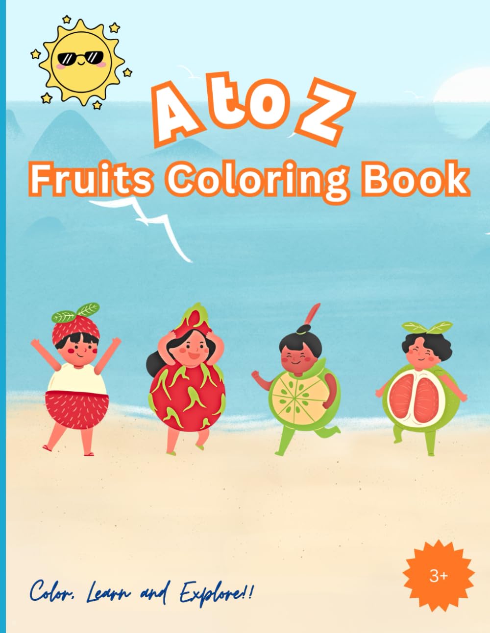 A to Z Fruits Coloring Book for Kids Ages 3–5: Alphabet Coloring Pages with Fruits for Preschool, Kindergarten & Toddlers