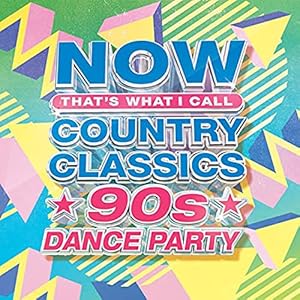 NOW Country Classics: 90âs Dance Party[Lemon & Spring Green 2 LP]