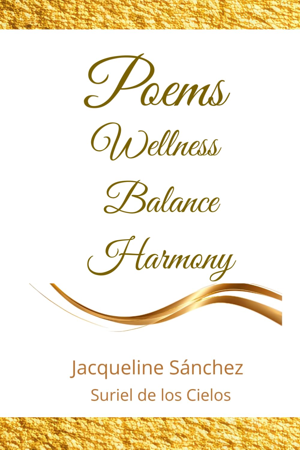 Poems: Wellness · Balance · Harmony