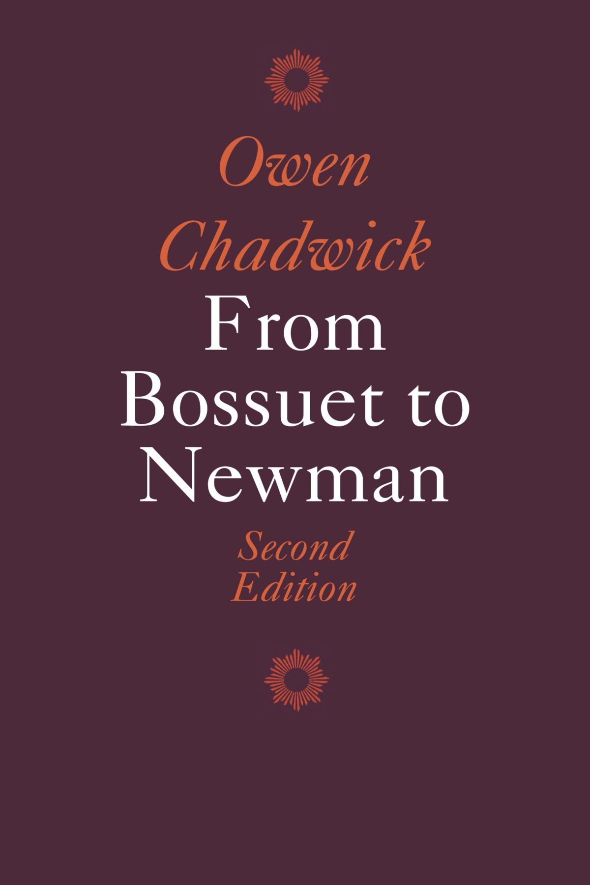 From Bossuet to Newman (Cambridge Paperback Library)
