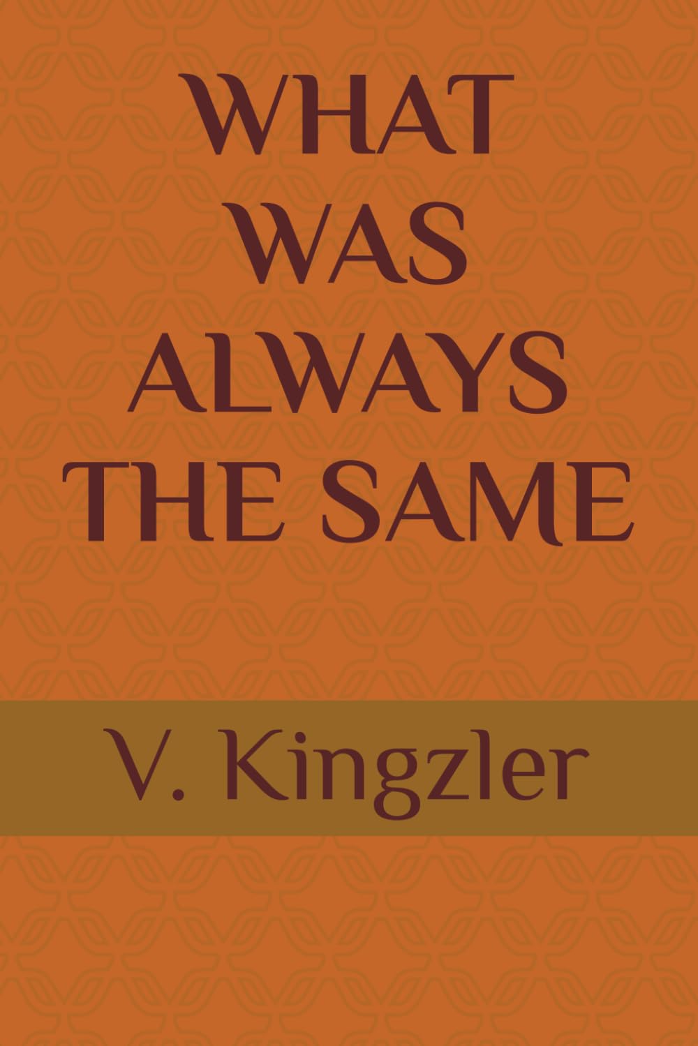 WHAT WAS ALWAYS THE SAME (THE NAMING PARADOX)